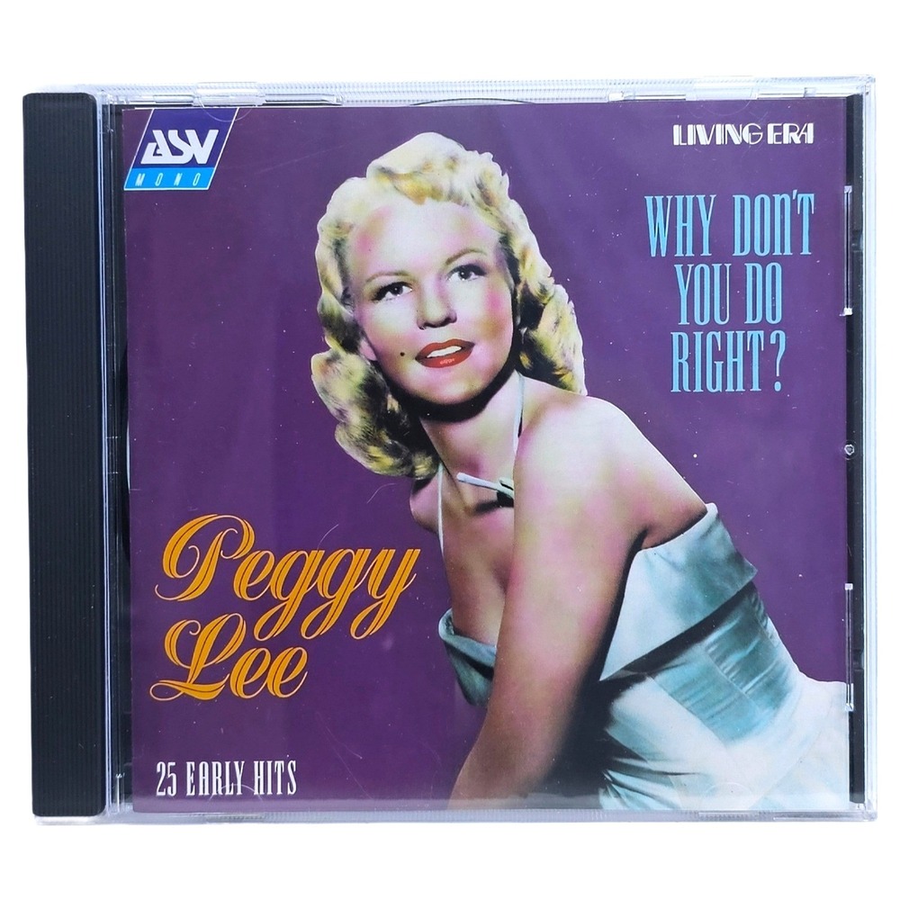 Peggy Lee Why‎ Don't You Do Right CD AJA 5237 ASV Living Era 1997 Vocal Jazz EUC